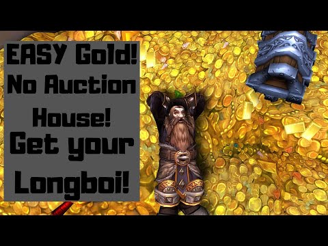 Easy WoW Gold Guide!  No Auction House!  Get your Longboi!