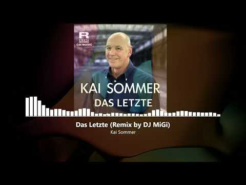 Kai Sommer - Das Letzte (MiGi´s FoxMix) 126BPM