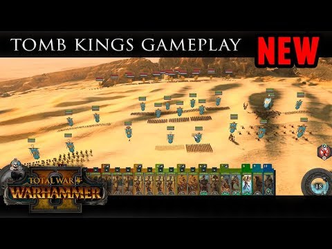 Total War: Warhammer II - Tomb Kings Battle and Campaign Gameplay
