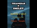 Thiangdar & Smiley - Van Angel i iang zo ngei (Lyrics Video)