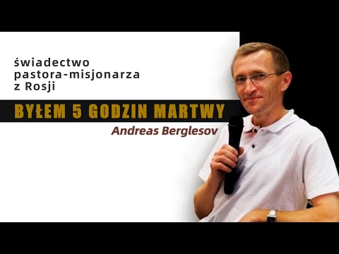 BYŁEM 5 GODZIN MARTWY - Andreas Berglesow | 04.09.2021