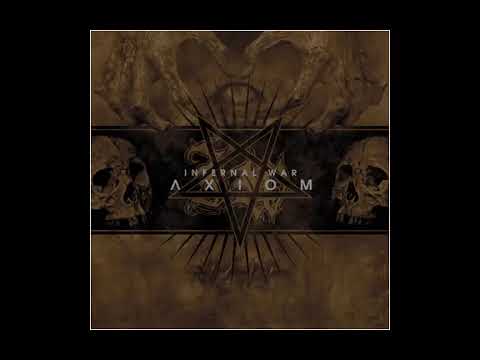 ☠️☠️Infernal War☠️☠️ - ☠️Axiom☠️ (Full Album)🤘🤘.KTO