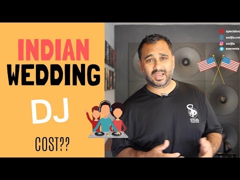 download lagu mp3 mp4 Indian Wedding Dj Cost, download lagu Indian Wedding Dj Cost gratis, unduh video klip Indian Wedding Dj Cost