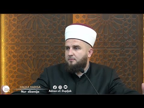 HALKA HADISA #26 “Skrivena dobra djela” - hfz. Adnan ef. Dupljak