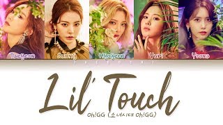 SNSD-Oh!GG (소녀시대-Oh!GG) - Lil&#39; Touch (몰랐니) (Color Coded Lyrics Eng/Rom/Han/가사)