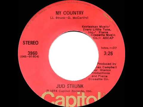 1974 Jud Strunk - My Country