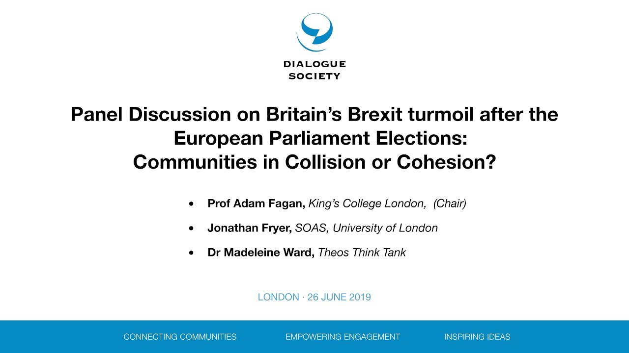 Britain’s Brexit turmoil: Communities in Collision or Cohesion? | Panel Discussion