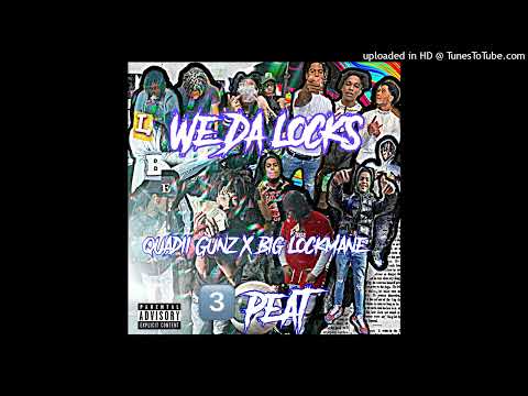 Quadii Gunz X BigLockMane “3 Peat” (Official Audio)