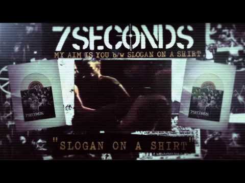 7 Seconds - Slogan On A Shirt