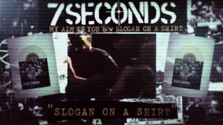 7 Seconds - Slogan On A Shirt