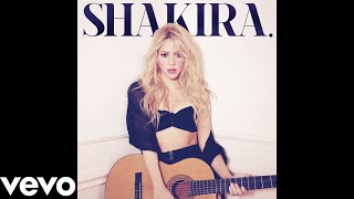 Shakira - Dare (La La La) (Audio)