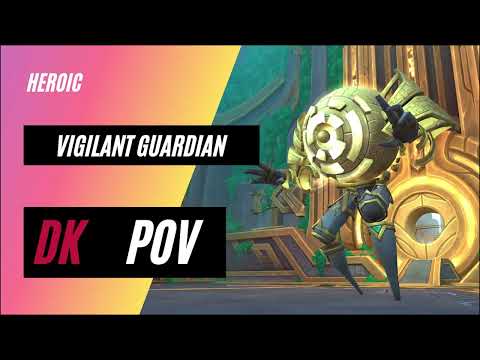 HC Vigilant Guardian | Sepulcher Of the First Ones | DK PoV