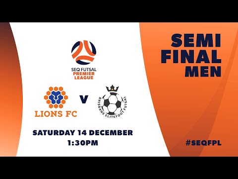 SEQ FPL Men's Semi Final - Lions FC vs. Brisbane EliteFoot Highlights