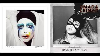 Lady GaGa vs. Ariana Grande ft. Future - Applause Everyday