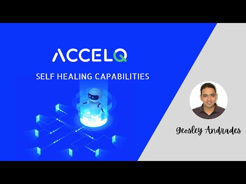 Self-healing Autonomic Test Automation with ACCELQ