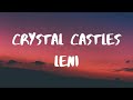 Crystal Castles Leni Lyrics