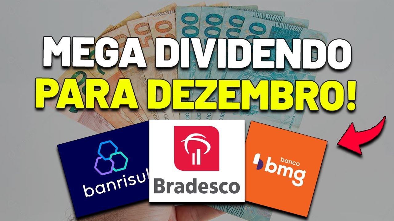 4 AÇÕES de BANCOS que IRÃO ANUNCIAR DIVIDENDOS EM DEZEMBRO! BRADESCO, BANCO ABC, BANRISUL e BMG