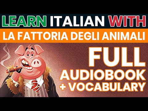 , title : 'La fattoria degli animali - Orwell | Audiolibro completo in ITALIANO con testo in ITALIANO e INGLESE'