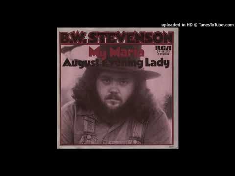 B W Stevenson - My maria [1973] [magnums extended mix]