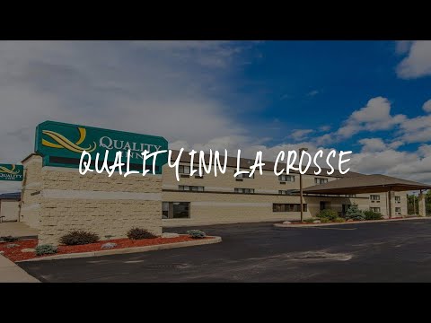 Quality Inn La Crosse Review - La Crosse , United States of America