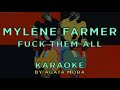 Mylène Farmer Fuck Them All KARAOKE