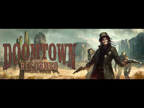 How to Play Doomtown Reloaded