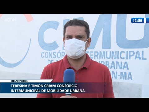 Teresina e Timon criam consórcio intermunicipal de mobilidade urbana 16 03 2021