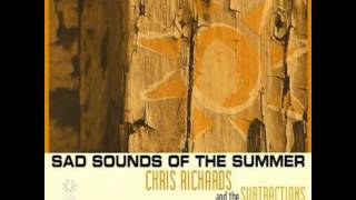 Chris Richards and the Subtractions - Ordinary Man
