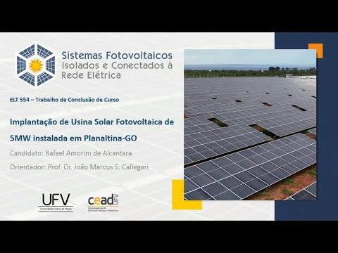 Implantação de Usina Solar Fotovotaica de 5MW instalada em Planaltina-GO