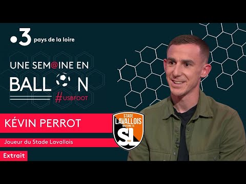 Stade Lavallois, Kevin Perrot : "j'ai toujours travaillé un peu plus que les autres"