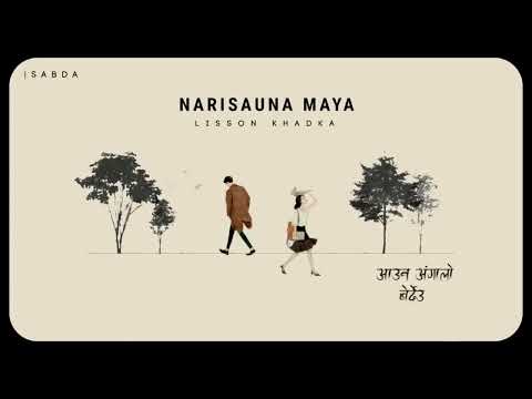 Naresauna maya   Lisson Khadka  Raw Version720p