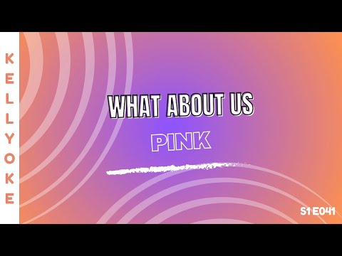 Kellyoke | What About Us (Pink)