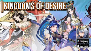Kingdoms of Desire Gameplay | Android Three Kingdoms Game