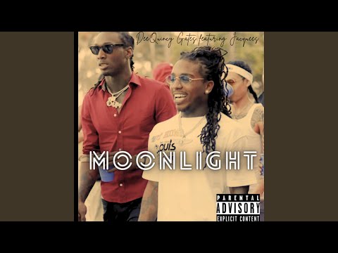 Moonlight (DeeQuincy Gates & Jacquees)