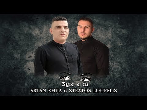 Stratos Loupelis ft. Artan Xhija - Ta matia sou | Syte e tu  (Official Lyrics Video)