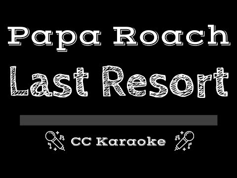 Papa Roach • Last Resort (CC) [Karaoke Instrumental Lyrics]