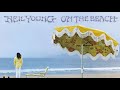 Neil Young - On The Beach (Remastered)