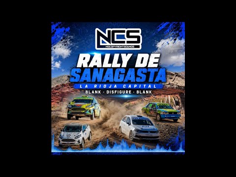 Blank Disfigure | Melodic Dubstep | NCS - Copyright Free Music | Rally de Sanagasta La Rioja Capital