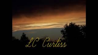 What She Don&#39;t Know Won&#39;t Hurt Her   Gene Watson Cover by LC Curtiss 2 20 2019