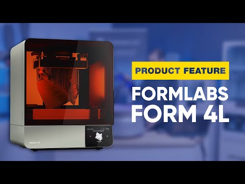 Formlabs Form 4L Product Feature