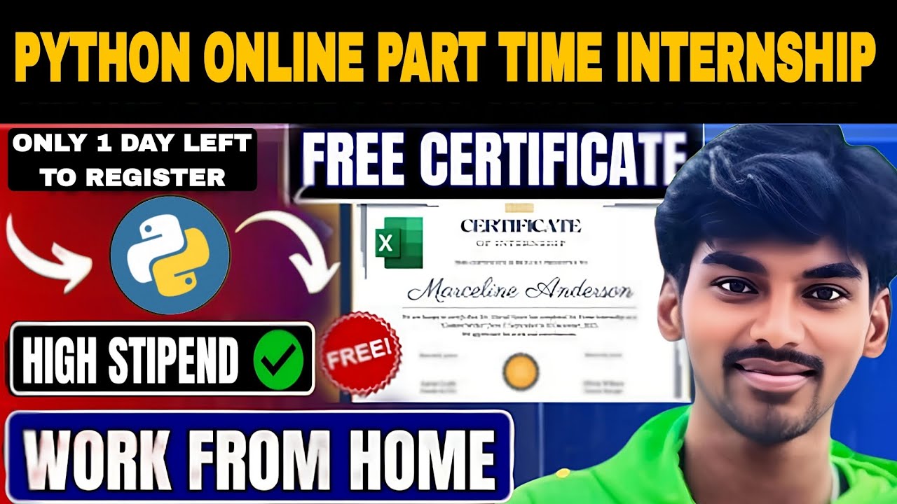 Python Internship 2025 | Work From Home | Free Registration | Freshers Apply Now 🔥