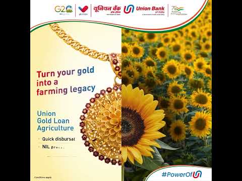 , title : 'Union Gold Loan Agriculture | Union Bank of India | Amrit Mahotsav'