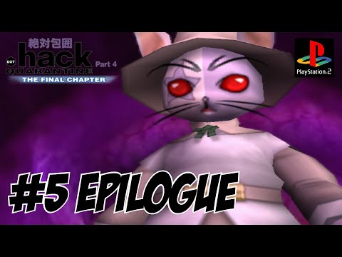 .Hack//QUARANTINE (Part 5 Epilogue | PS2 | Playthrough | No Commentary)