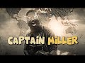 Captain Miller 1080p Hd Dhanush Priyanka Mohan Telugu Whatsapp Status Trending