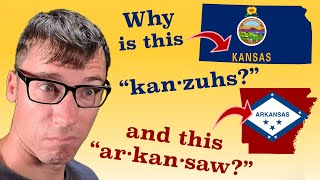 Why Arkansas is Pronounced Weirdly