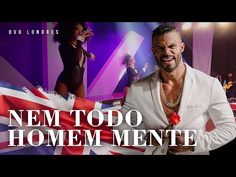Nem Todo Homem Mente | DVD Londres Ao Vivo | Chininha & Príncipe