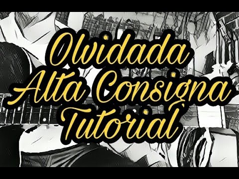 Olvidada - Alta Consigna