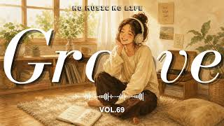 【Groove Pop】English Playlist 🎧 Vol.69｜ 115 BPM Pop R&B for Study, Work & Focus 🎧