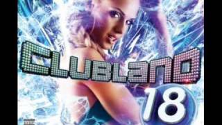 Clubland 18 - Ultra Feat. Fearless &amp; Dappy - Addicted To Love (Jorg Schmid Remix)