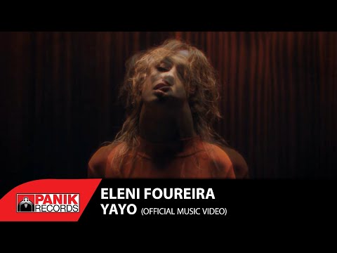 Eleni Foureira - YAYO - Official Music Video